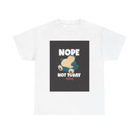 Load image into Gallery viewer, Nope Not Today Tee — Funny Lazy Cartoon Sleepy Character T-Shirt